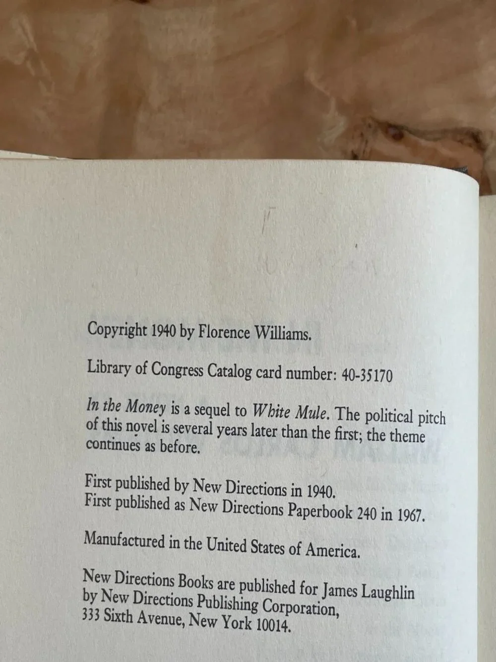 In The Money A Novel by: William Carlos Williams- to White Mule Part II  1967